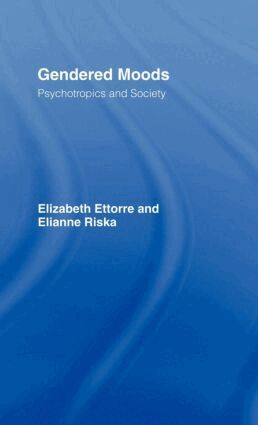 Elizabeth Ettorre, Elianne Riska - Gendered Moods, Inbunden
