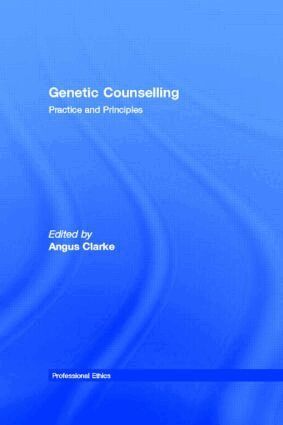 Angus Clarke - Genetic Counselling, Inbunden