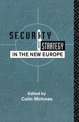 Colin McInnes, Colin Mcinnes - Security and Strategy in the New Europe, Häftad