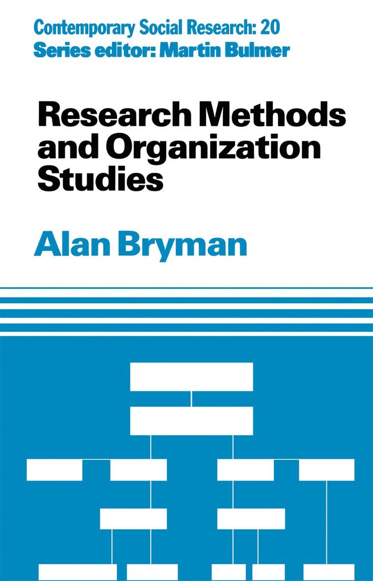Alan Bryman - Research Methods and Organization Studies, Häftad