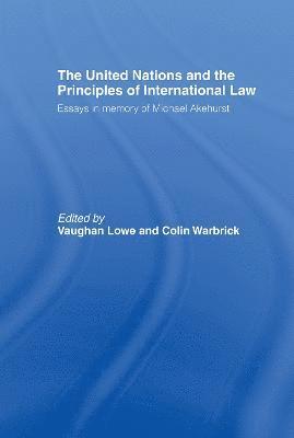 The United Nations and the Principles of International Law 1