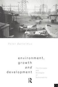 bokomslag Environment, Growth and Development