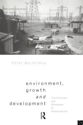 Peter Bartelmus - Environment, Growth and Development, Häftad