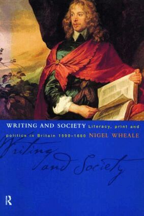 Nigel Wheale - Writing and Society, Häftad