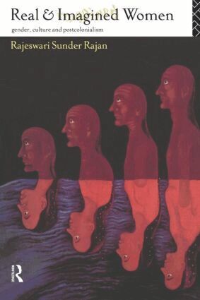 Rajeswari Sunder Rajan - Real and Imagined Women, Häftad