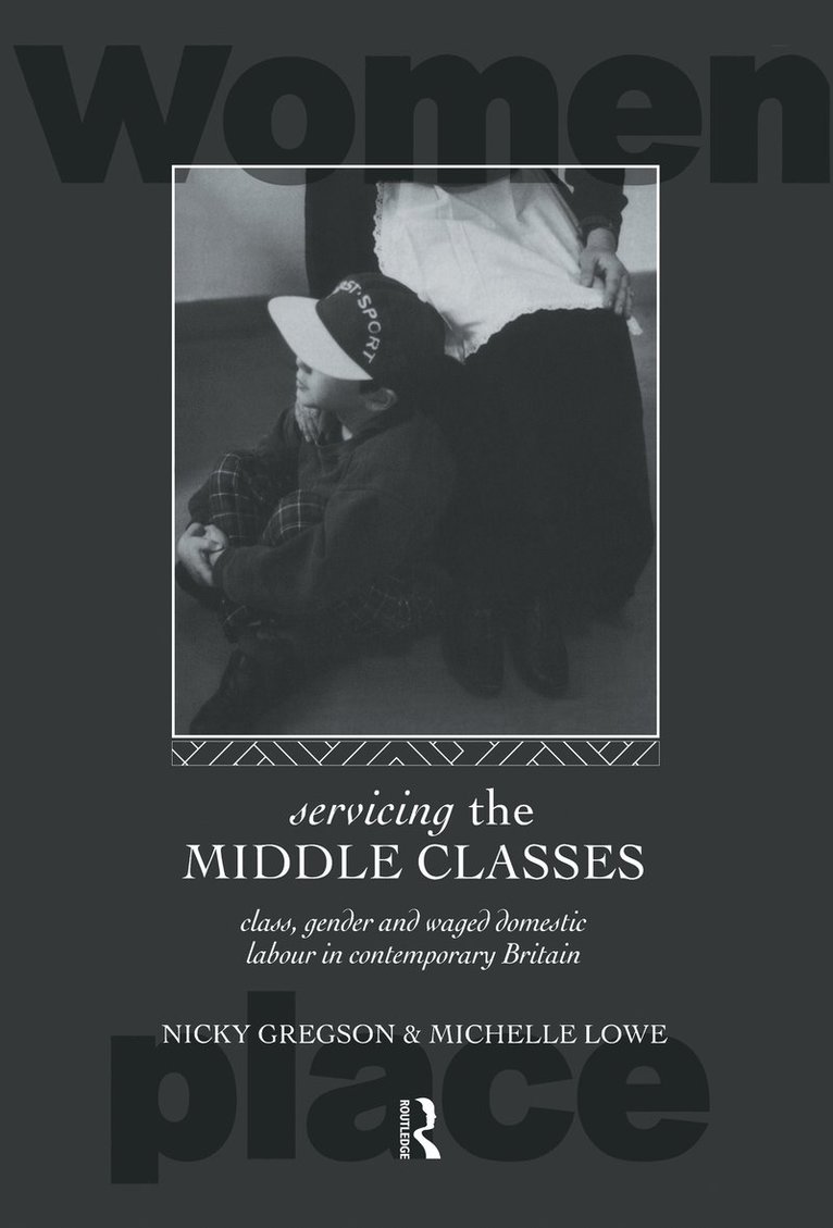 Servicing the Middle Classes 1