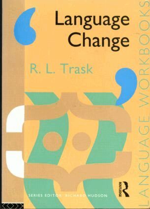Larry Trask - Language Change, Häftad