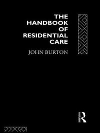 bokomslag The Handbook of Residential Care