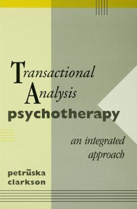 Petruska Clarkson - Transactional Analysis Psychotherapy, Häftad