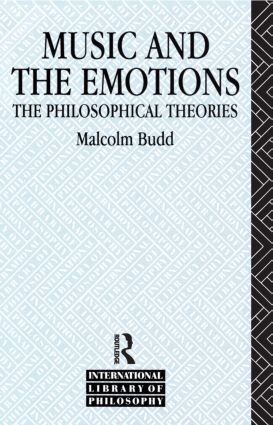 Malcolm Budd - Music and the Emotions, Häftad