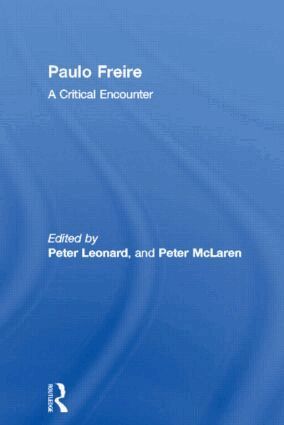 Peter Leonard, Peter McLaren - Paulo Freire, Häftad