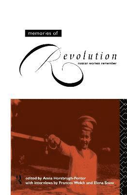 Anna Horsbrugh-Porter - Memories of Revolution, Inbunden