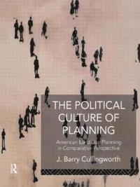 bokomslag The Political Culture of Planning