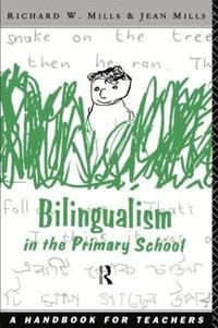 bokomslag Bilingualism in the Primary School
