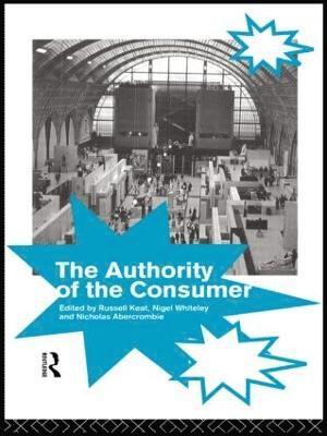 The Authority of the Consumer 1
