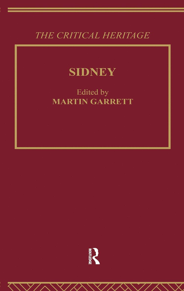 Martin Garrett, Dr Martin Garrett - Sidney: The Critical Heritage, Inbunden