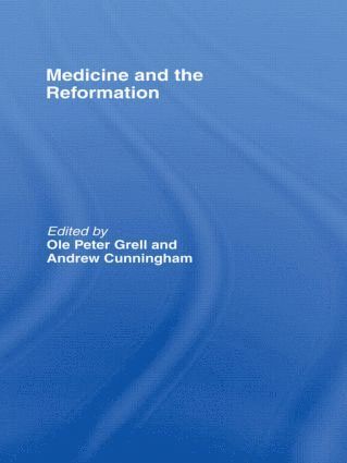 bokomslag Medicine and the Reformation