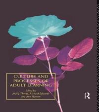 bokomslag Culture and Processes of Adult Learning