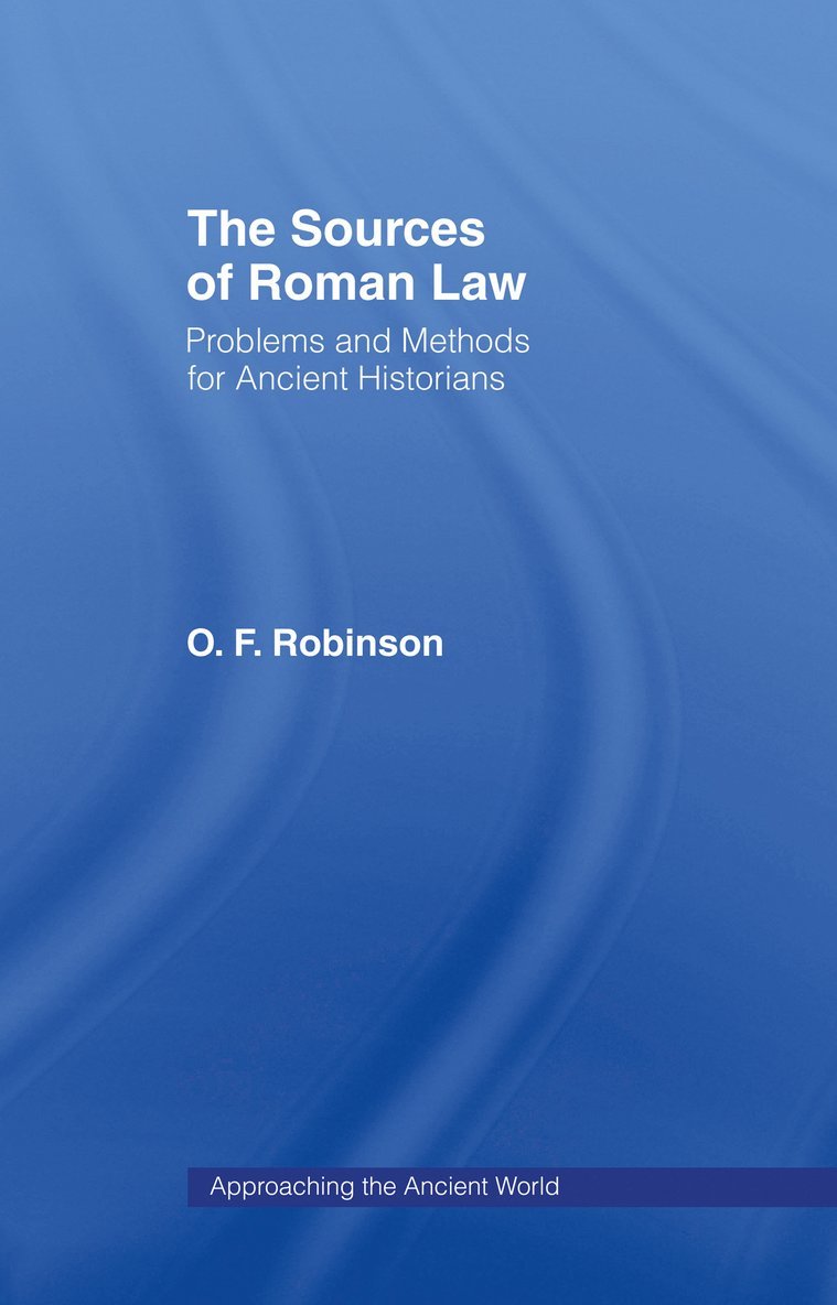 The Sources of Roman Law 1