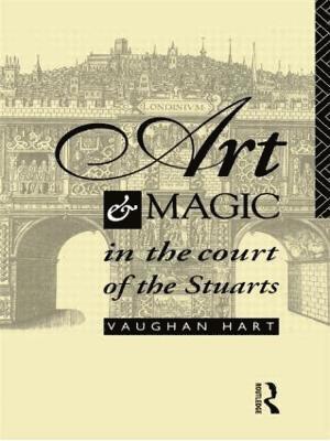 bokomslag Art and Magic in the Court of the Stuarts