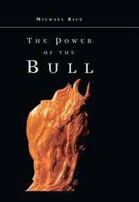 bokomslag The Power of the Bull
