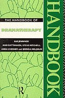 Sue Jennings, Ann Cattanach, Steve Mitchell, Anna Chesner, Brenda Meldrum, Steve Mitchell Nfa - Handbook of Dramatherapy, Häftad