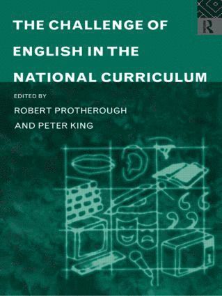 Peter King - Challenge of English in the National Curriculum, Häftad