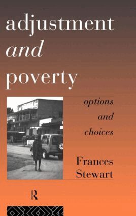 Frances Stewart - Adjustment and Poverty, Inbunden