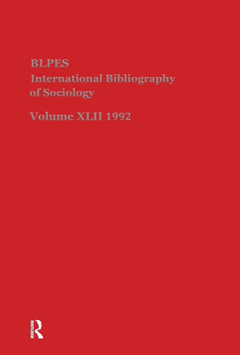 British Library of Political and Economic Science, British Library of Political and Economi - IBSS: Sociology: 1992 Vol 42, Inbunden