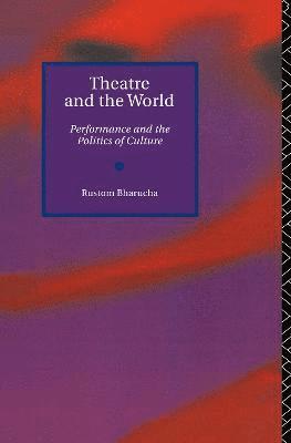 Theatre and the World 1