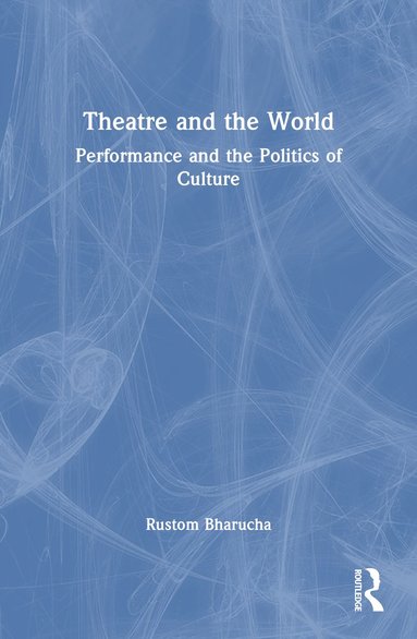 bokomslag Theatre and the World