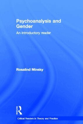 Rosalind Minsky - Psychoanalysis and Gender, Inbunden