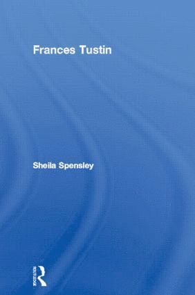 Sheila Spensley - Frances Tustin, Häftad