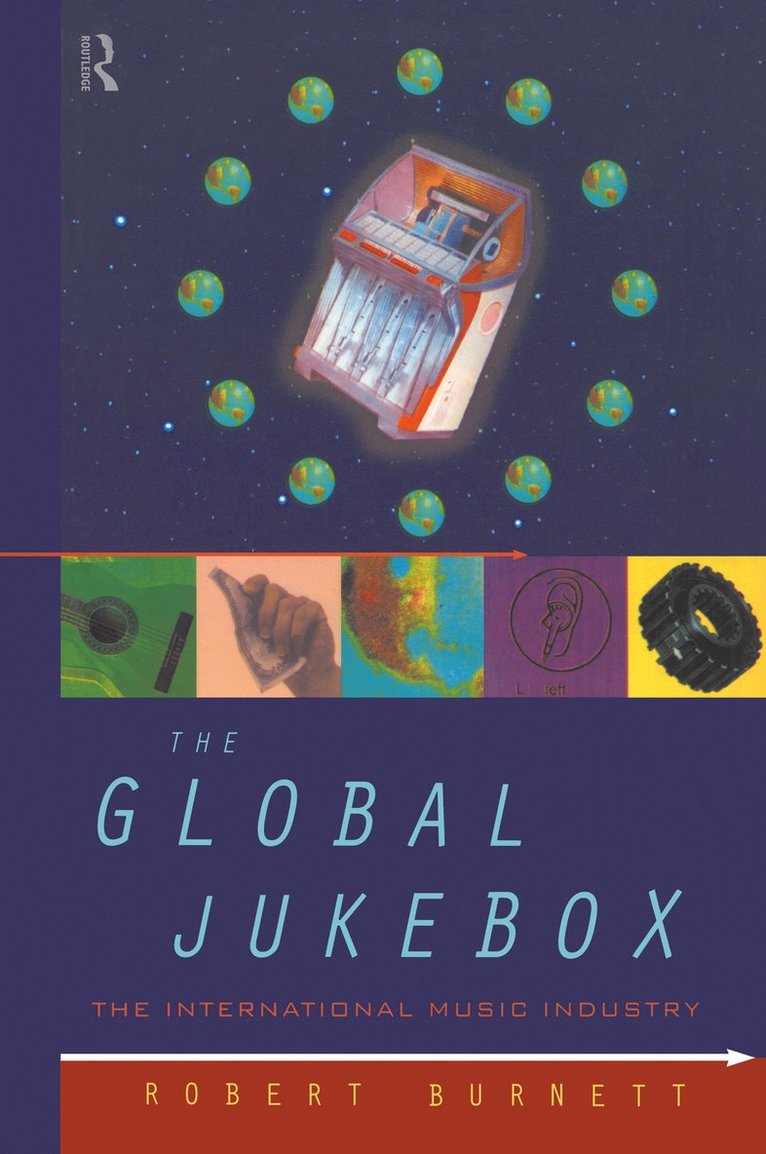 Robert Burnett - Global Jukebox, Inbunden