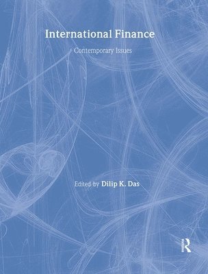 Dilip Das - International Finance, Häftad