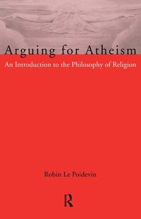 bokomslag Arguing for Atheism