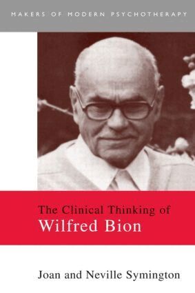 Joan Symington, Neville Symington - Clinical Thinking of Wilfred Bion, Häftad