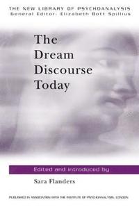 bokomslag The Dream Discourse Today