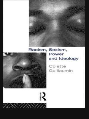 Racism, Sexism, Power and Ideology 1