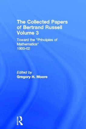 Gregory H. Moore - Collected Papers of Bertrand Russell, Volume 3, Inbunden