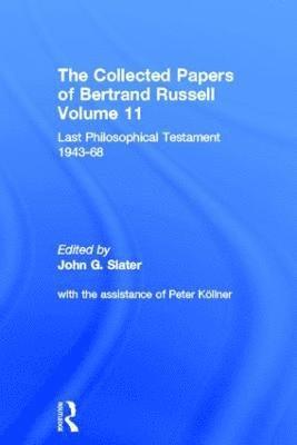 The Collected Papers of Bertrand Russell, Volume 11 1