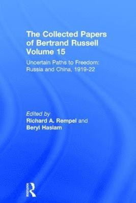 The Collected Papers of Bertrand Russell, Volume 15 1