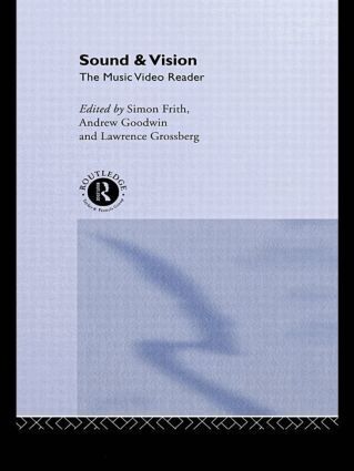 Simon Frith, Andrew Goodwin, Lawrence Grossberg - Sound and Vision, Häftad