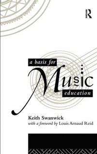 bokomslag A Basis for Music Education