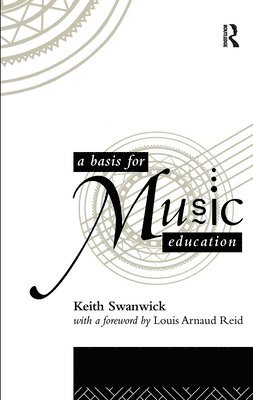 A Basis for Music Education 1