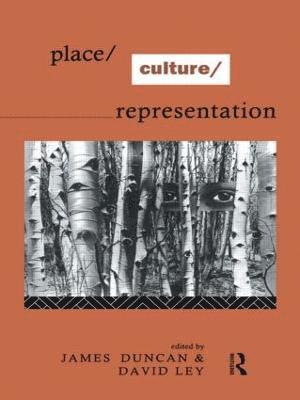 Place/Culture/Representation 1