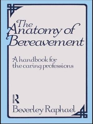 bokomslag The Anatomy of Bereavement