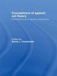 bokomslag Foundations of Speech Act Theory