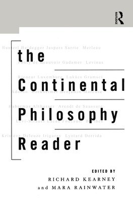 The Continental Philosophy Reader 1