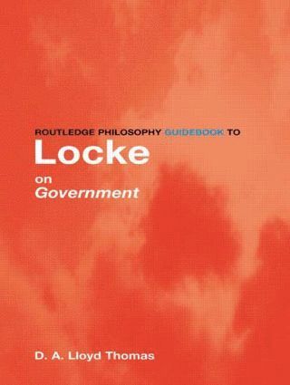 bokomslag Routledge Philosophy GuideBook to Locke on Government